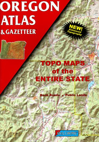 Oregon Atlas and Gazetteer (Oregon Atlas & Gazetteer),Used