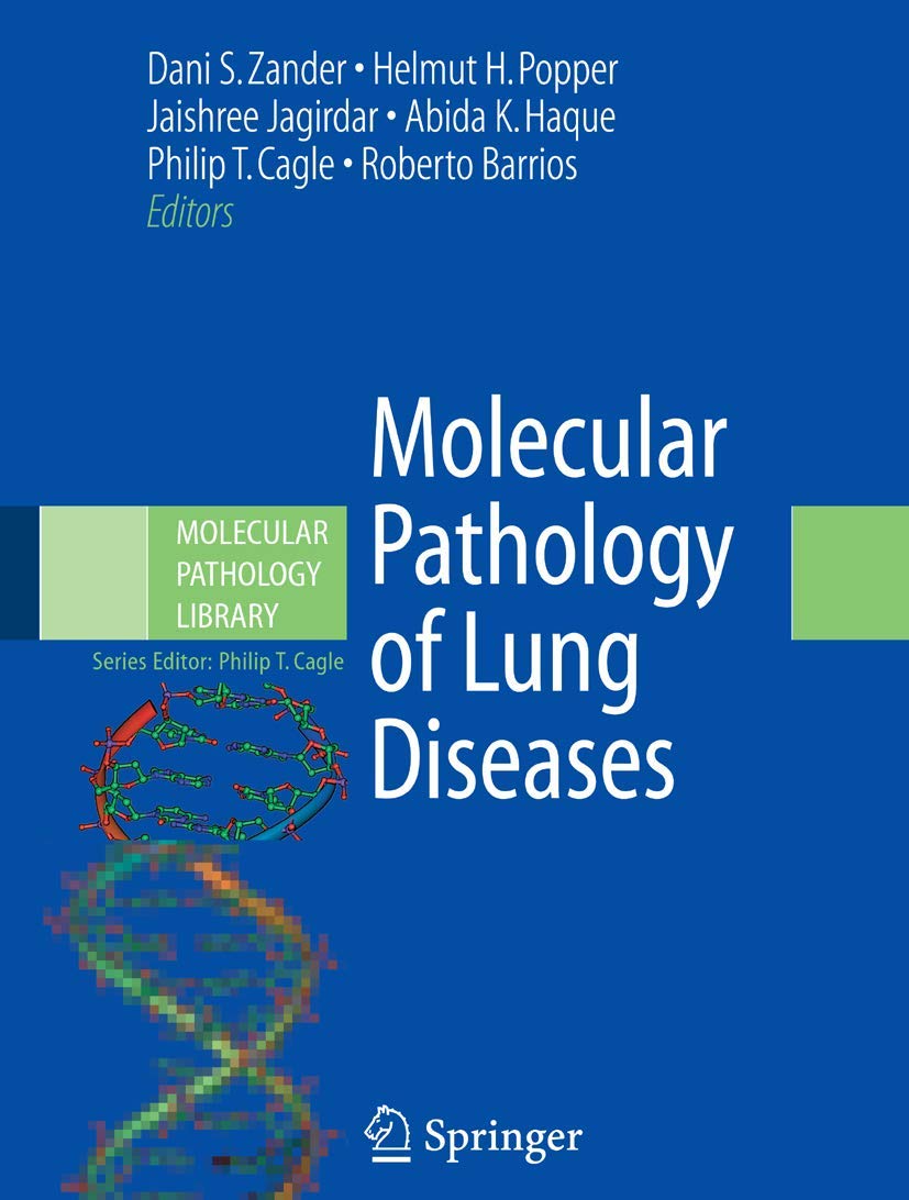 Molecular Pathology Of Lung Diseases (Molecular Pathology Library, 1),Used