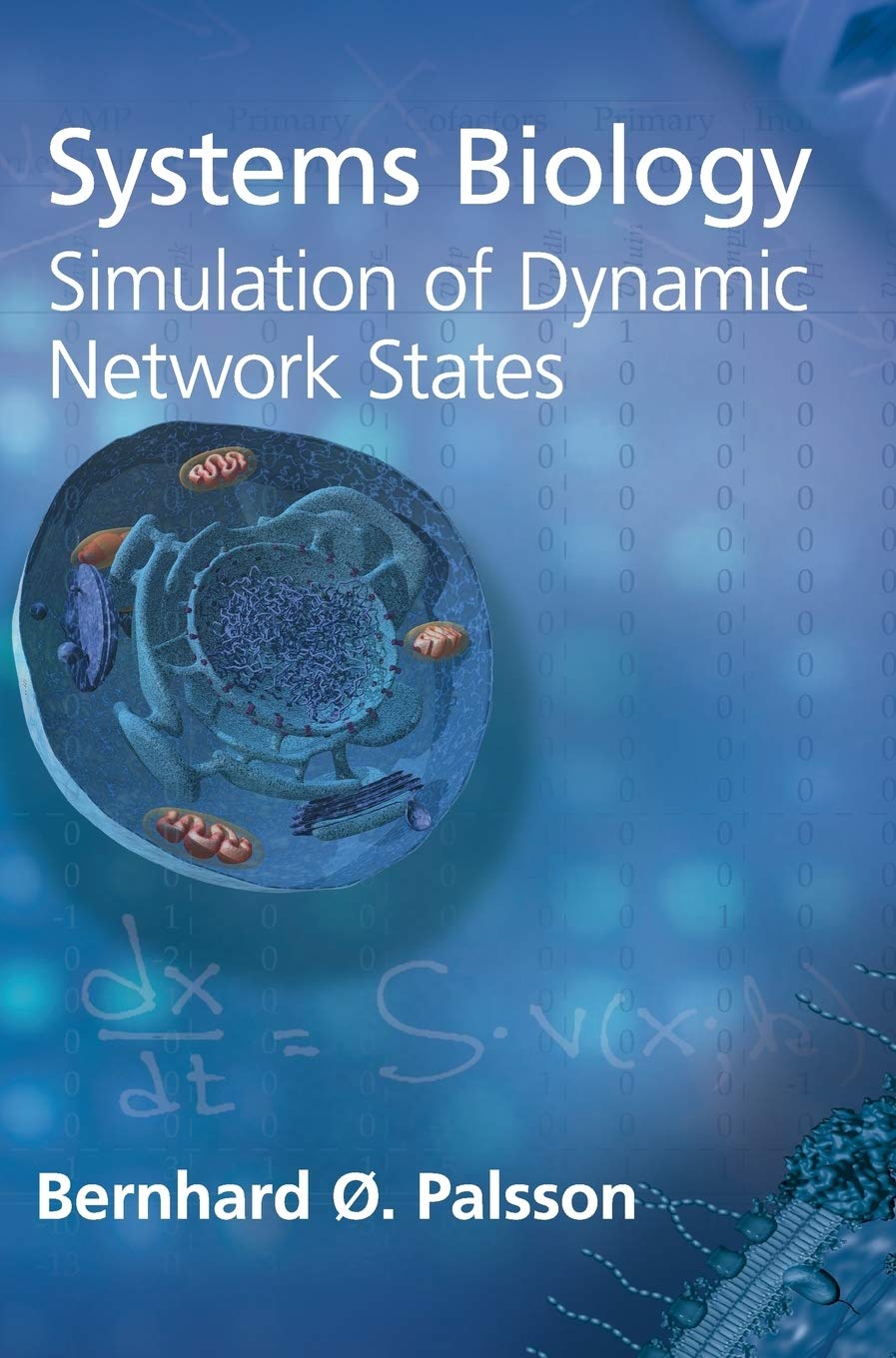 Systems Biology: Simulation of Dynamic Network States,Used