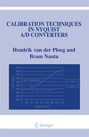 Calibration Techniques in Nyquist A/D Converters (The Springer International Series in Engineering and Computer Science, 873),Used