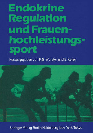 Endokrine Regulation und Frauenhochleistungssport (German and English Edition),Used