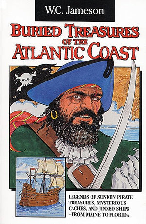 Buried Treasures of the Atlantic Coast,Used