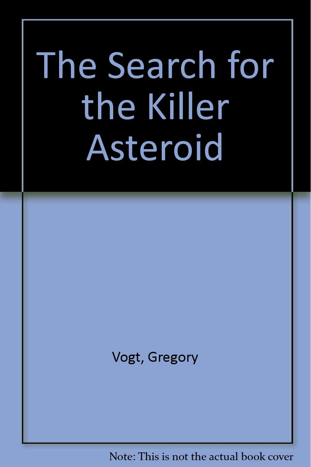 The Search for the Killer Asteroid,Used