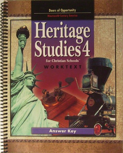 Heritage Studies 4 Worktext Answer Key 2nd Edition,Used