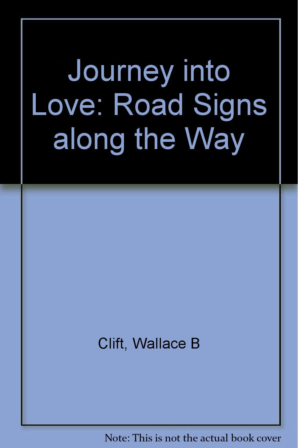 Journey into Love: Road Signs Along the Way