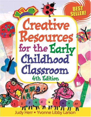 Creative Resources for the Early Childhood Classroom, 4E,Used