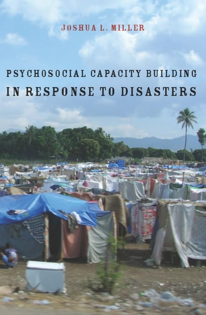 Psychosocial Capacity Building in Response to Disasters,Used