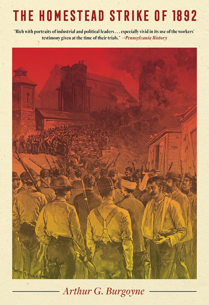 The Homestead Strike of 1892,Used