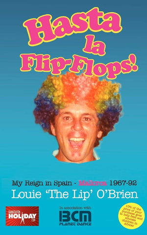 Hasta La FlipFlops!  My Reign in Spain  Mallorca 196792,Used