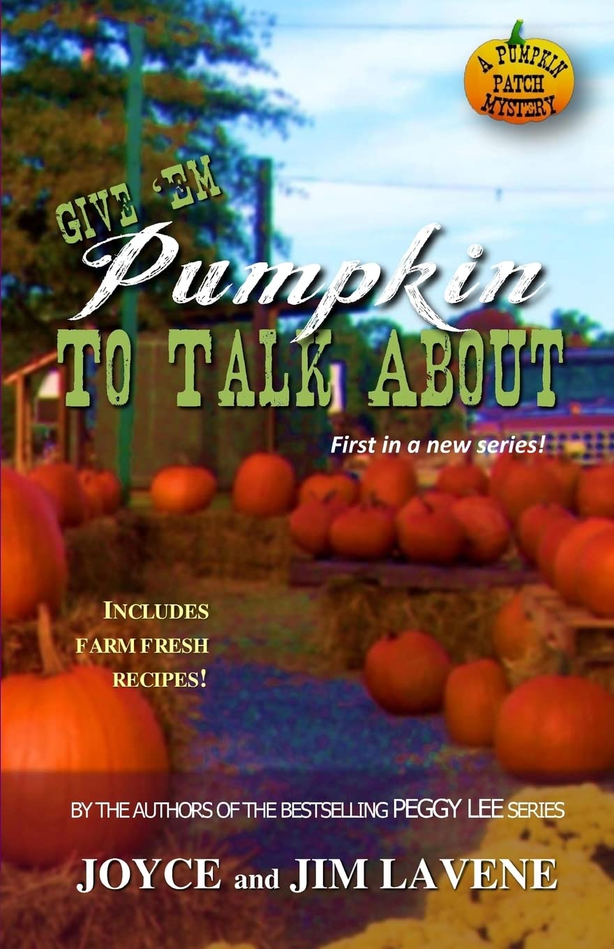 Give 'Em Pumpkin to Talk About (Pumpkin Patch Mysteries),Used