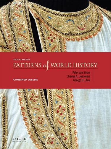 Patterns of World History: Combined Volume 2nd edition.,Used