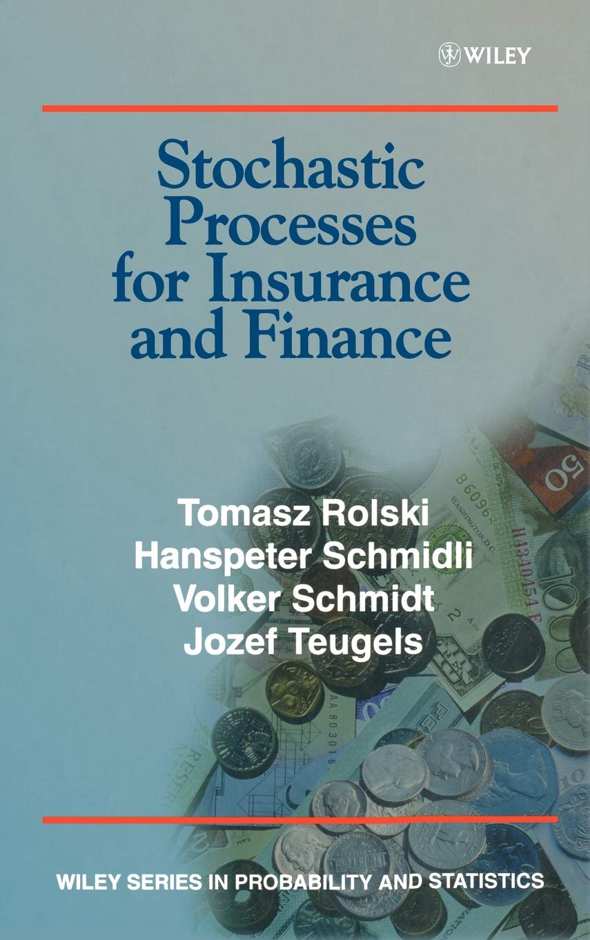 Stochastic Processes For Insurance And Finance