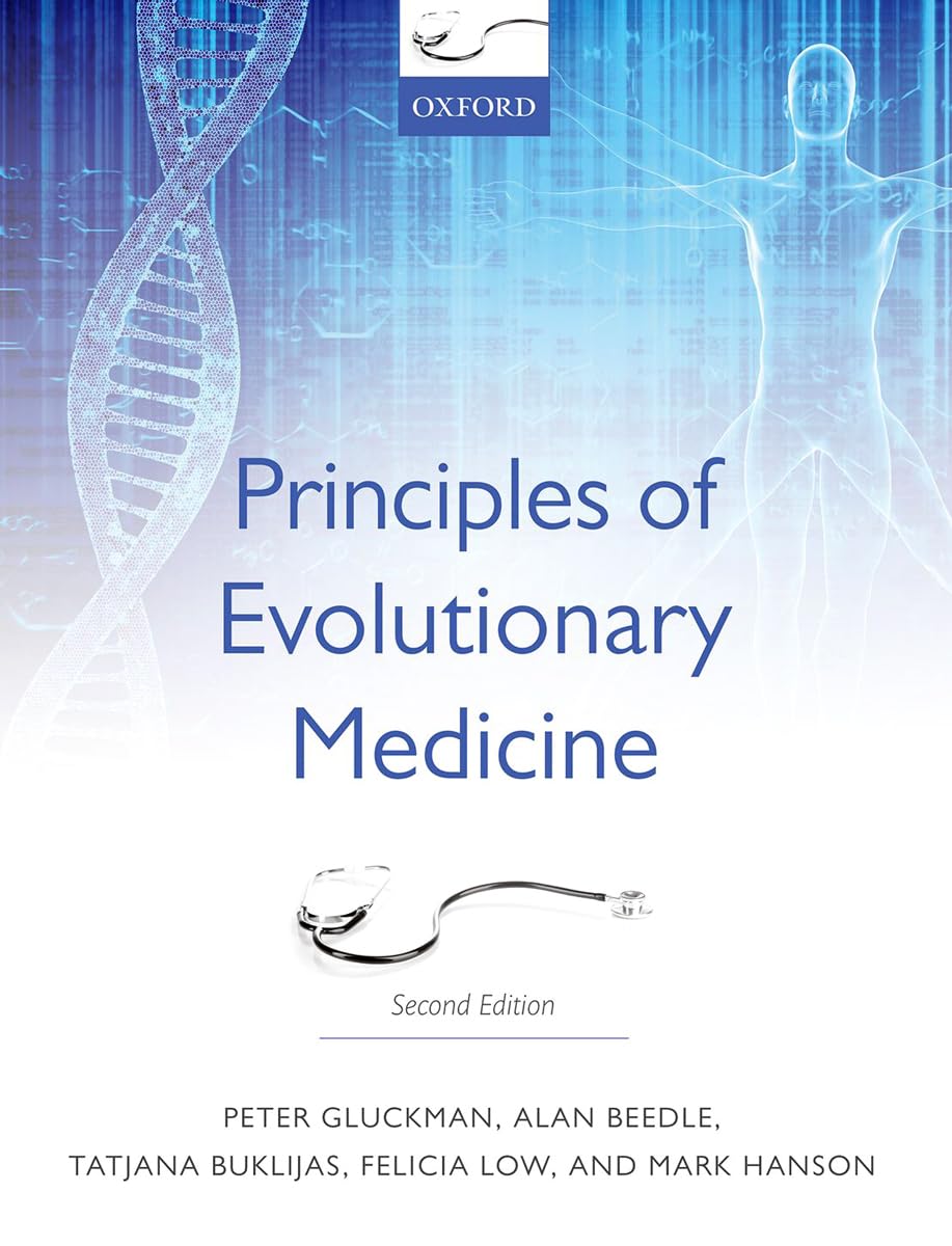 Principles Of Evolutionary Medicine,New