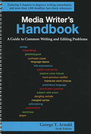 Media Writer's Handbook: A Guide to Common Writing and Editing Problems,Used
