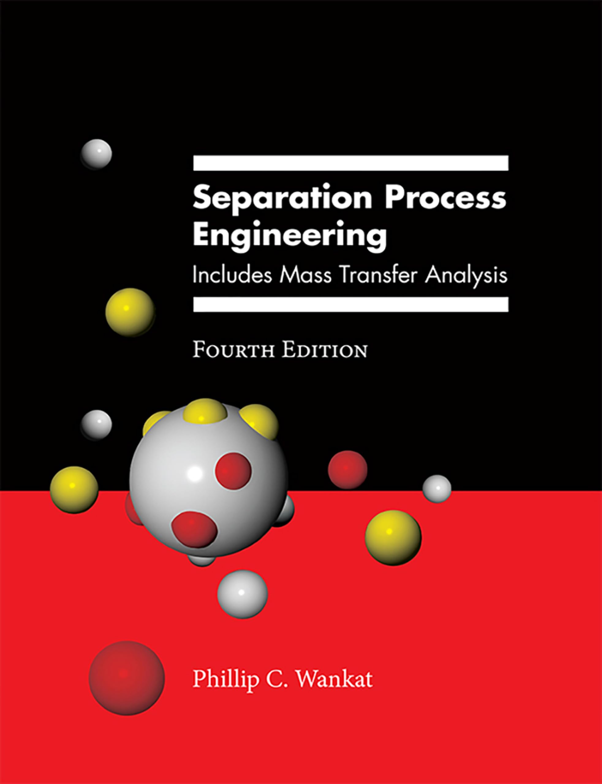 Separation Process Engineering: Includes Mass Transfer Analysis,Used