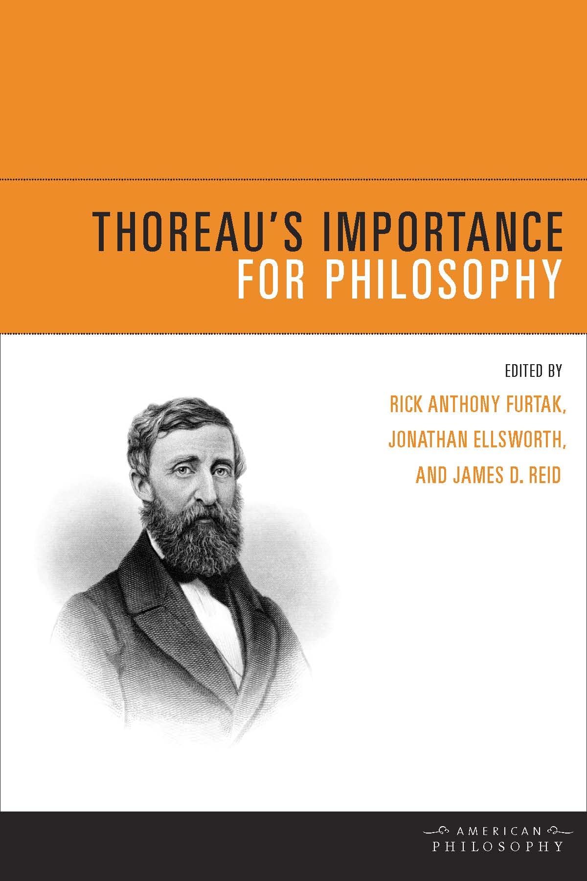 Thoreau's Importance for Philosophy (American Philosophy),Used