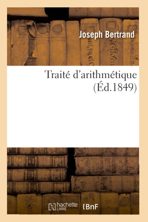 Trait D'Arithmtique (D.1849) (Sciences) (French Edition),New