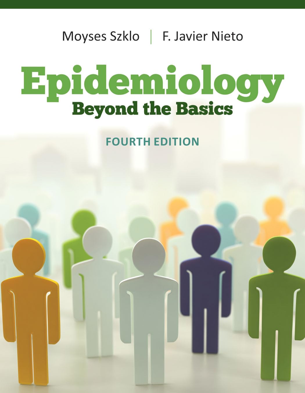Epidemiology: Beyond The Basics,New