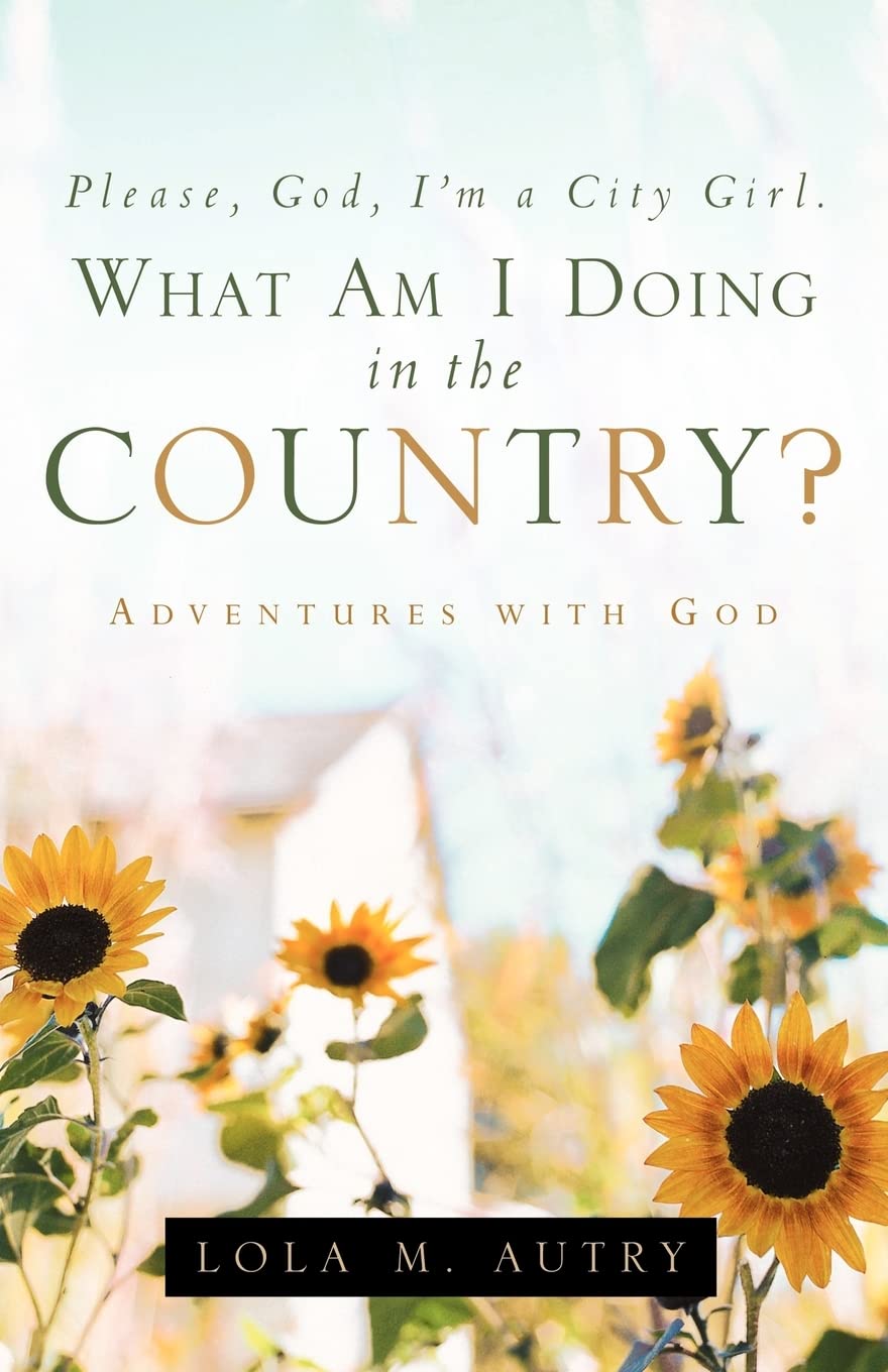 Please, God, I'm A City Girl. What Am I Doing In The Country?,Used