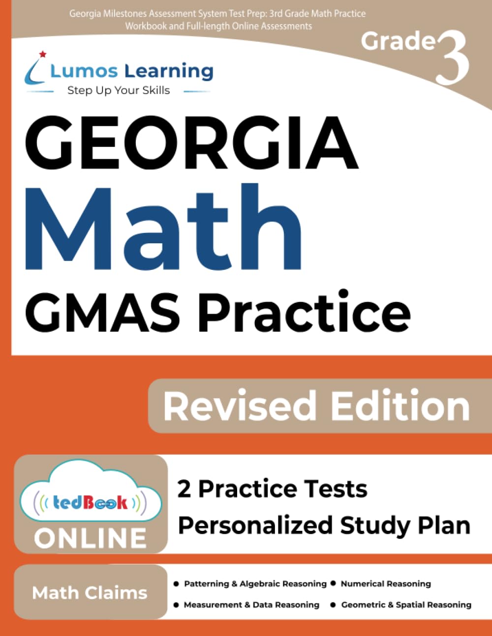 Georgia Milestones Assessment System Test Prep: 3rd Grade Math Practice Workbook and Fulllength Online Assessments: GMAS Study ,Used