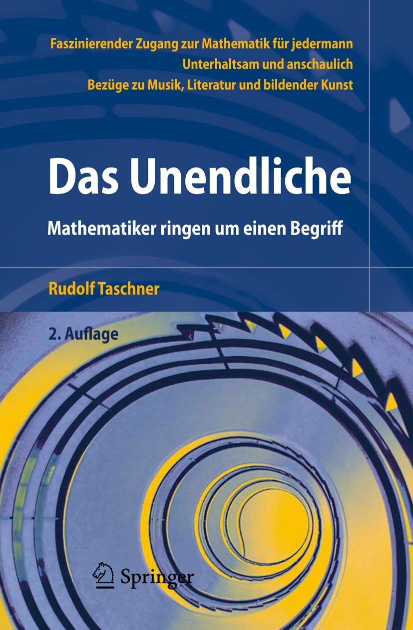 Das Unendliche: Mathematiker ringen um einen Begriff (German Edition),Used
