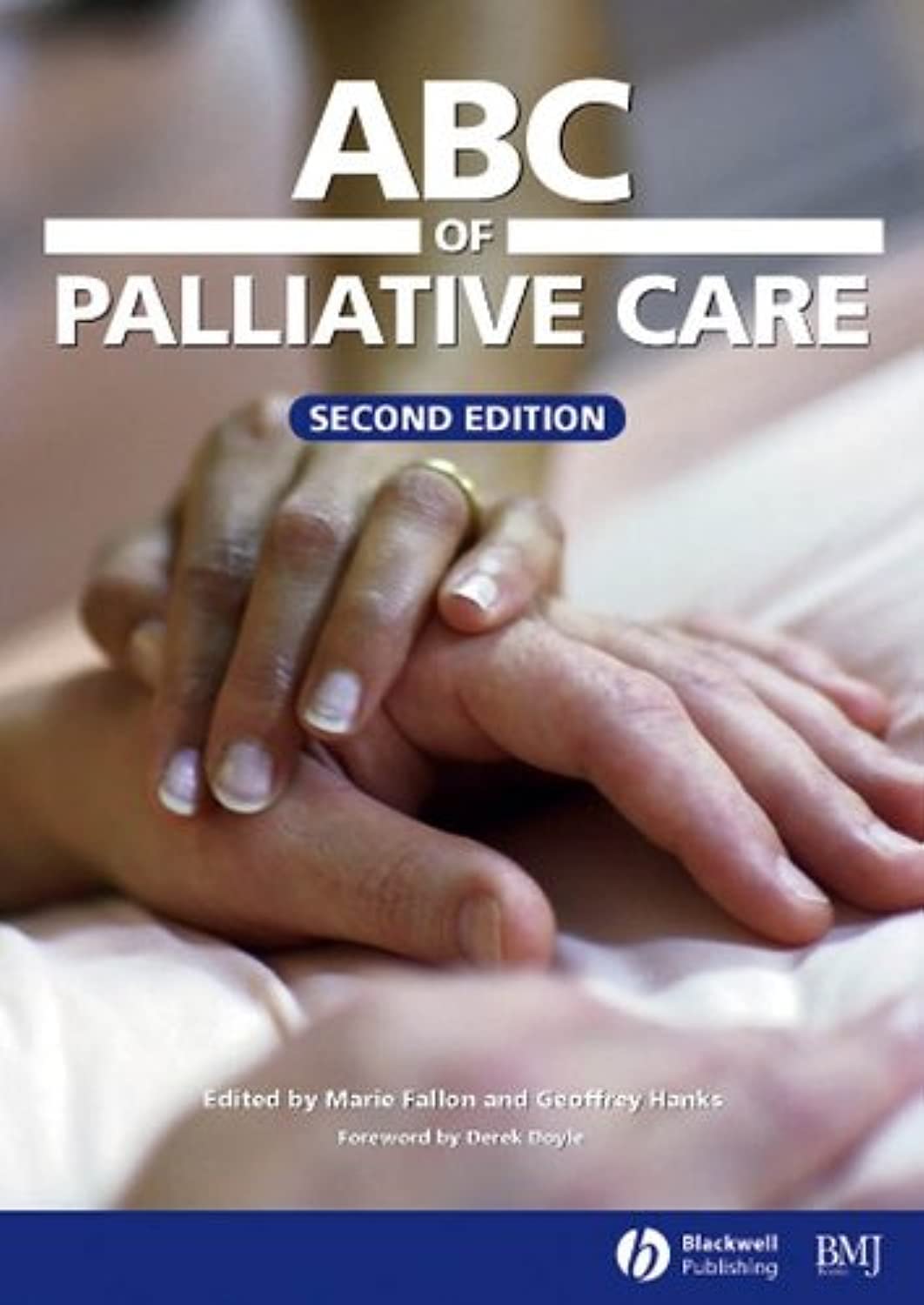 ABC of Palliative Care,Used