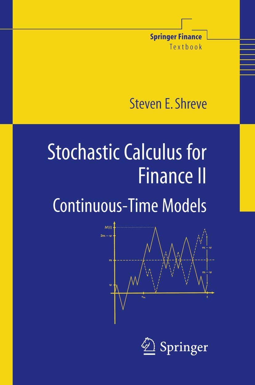 Stochastic Calculus for Finance II: ContinuousTime Models (Springer Finance),Used