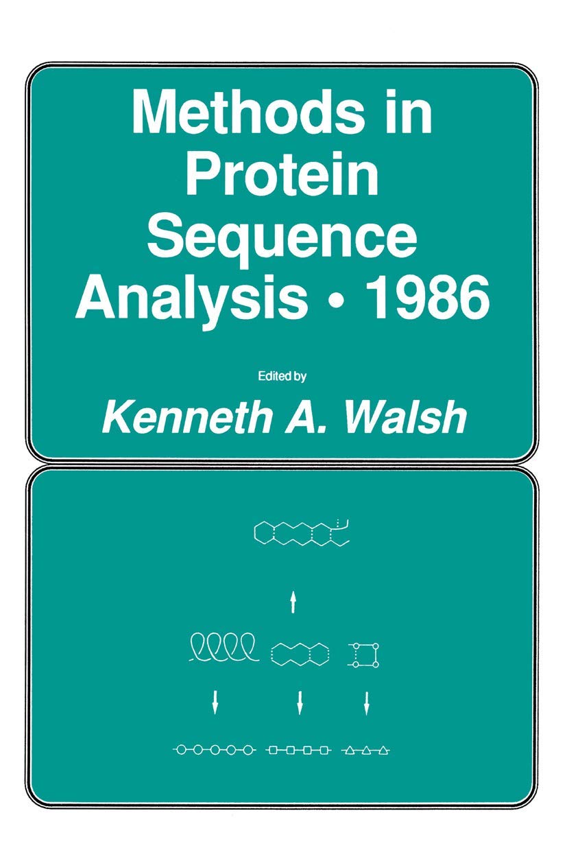 Methods in Protein Sequence Analysis  1986 (Experimental Biology and Medicine, 14),Used