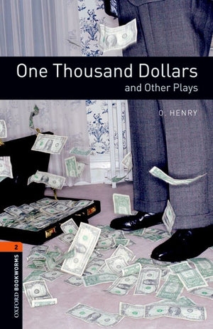 Oxford Bookworms Playscripts: One Thousand Dollars and Other Plays: Level 2: 700Word Vocabulary (Oxford Bookworms Library: Play,Used