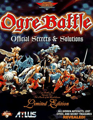 Ogre Battle: Official Secrets and Solutions Strategy Guide,Used