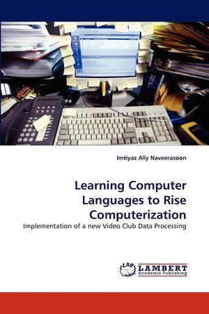 Learning Computer Languages to Rise Computerization: Implementation of a new Video Club Data Processing,Used