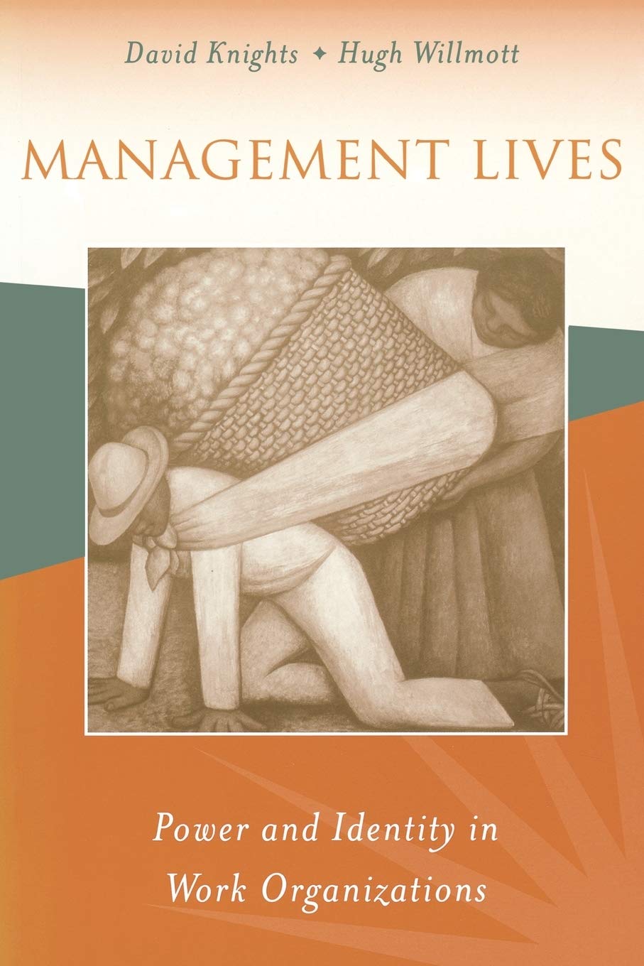 Management Lives: Power And Identity In Work Organizations,Used