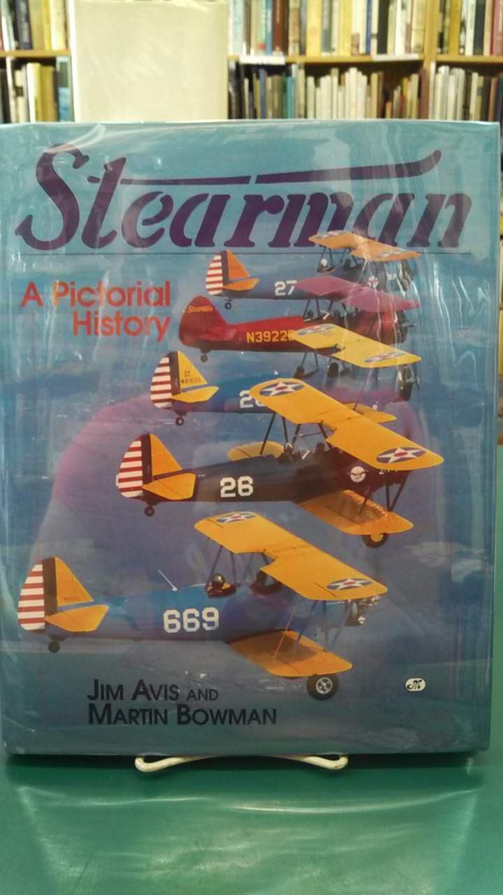 Stearman: A Pictorial History,Used
