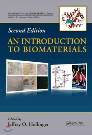 An Introduction to Biomaterials (Biomedical Engineering),Used