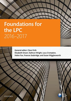 Foundations for the LPC 20162017 (Legal Practice Course Manuals),Used