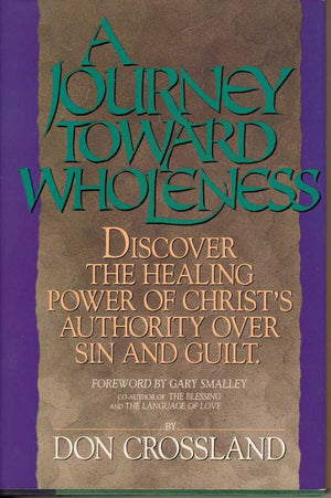 A Journey Toward Wholeness,New