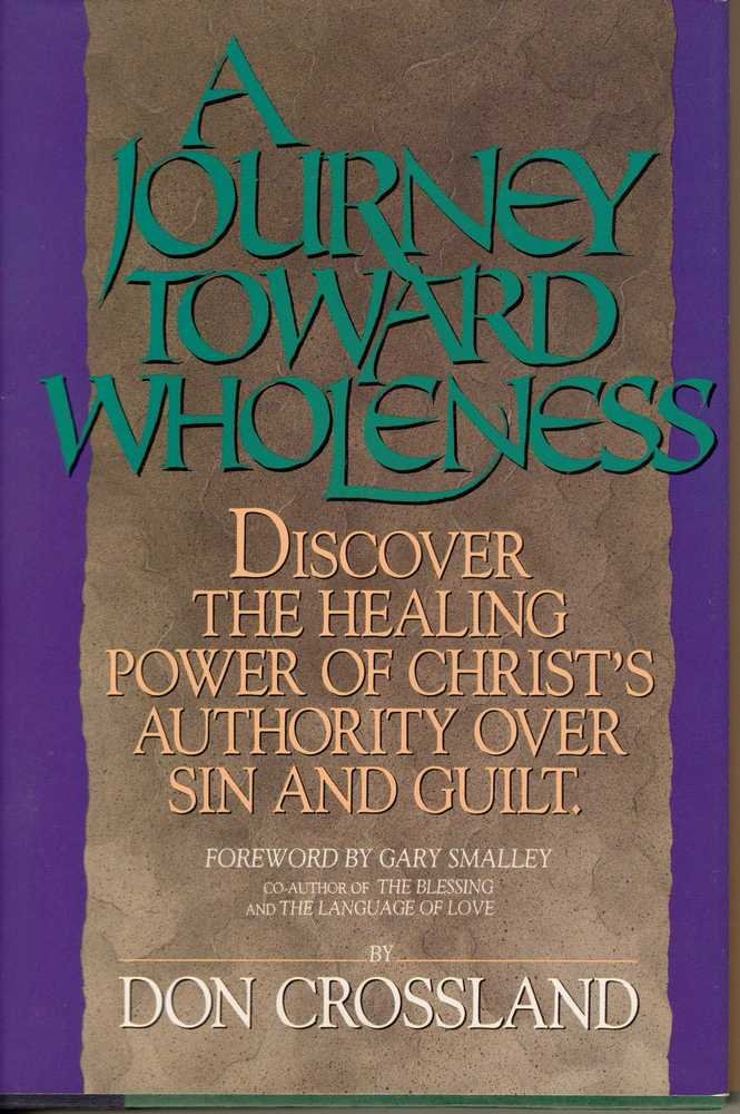 A Journey Toward Wholeness,New