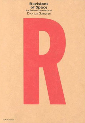 Revisions Of Space: An Architectural Manual,Used