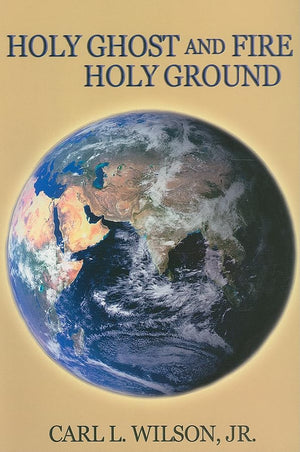 Holy Ghost And Fire Holy Ground,Used