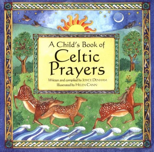 A Child's Book of Celtic Prayers,Used