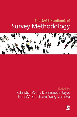 The SAGE Handbook of Survey Methodology,Used