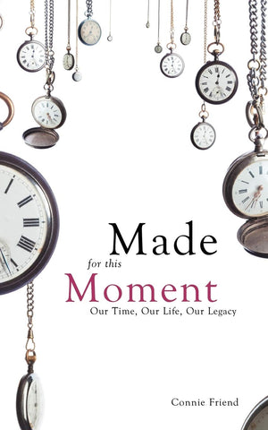 Made For This Moment: Our Time, Our Life, Our Legacy,Used