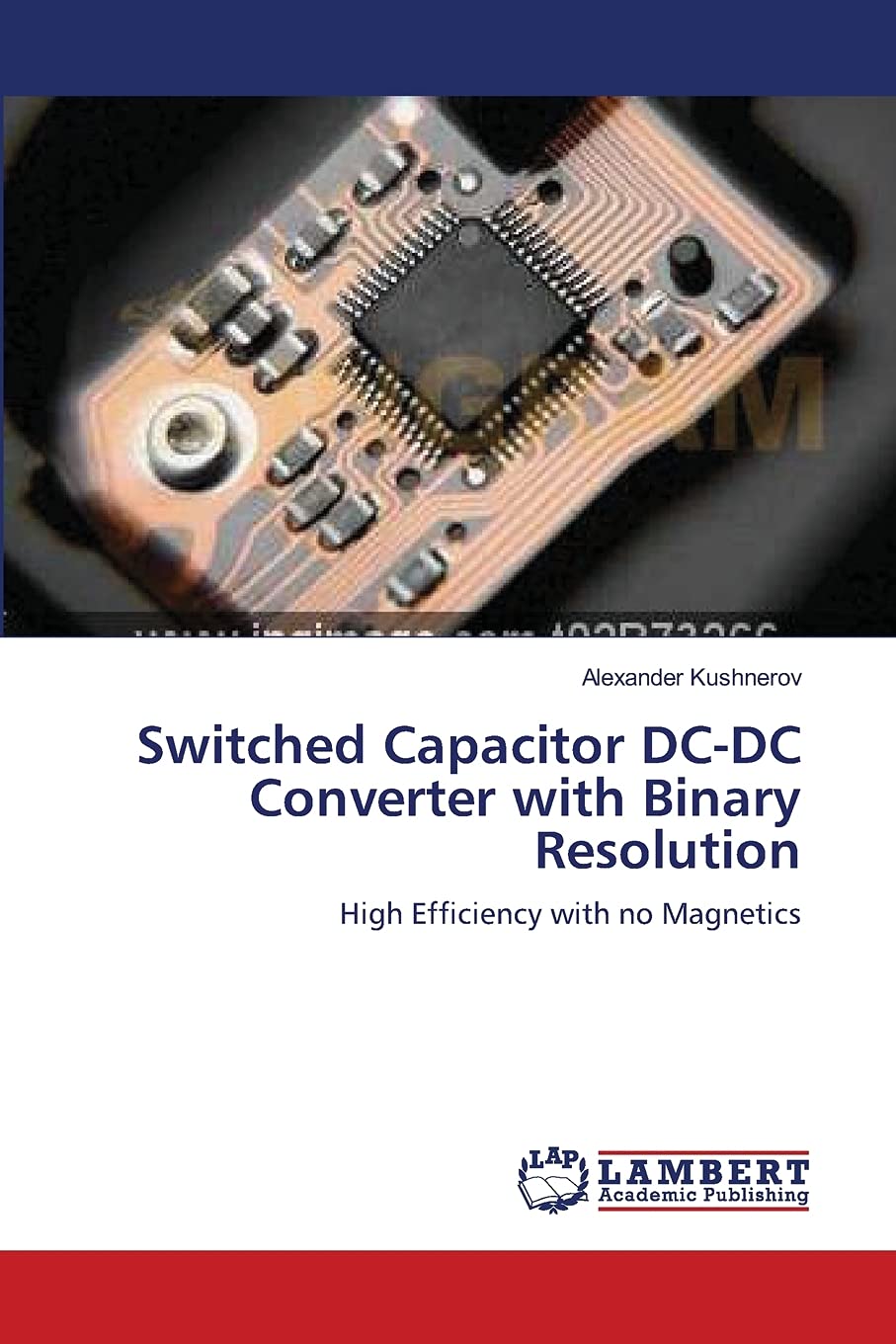 Switched Capacitor DCDC Converter with Binary Resolution: High Efficiency with no Magnetics,Used