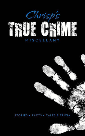 Chrisp'S True Crime Miscellany,Used