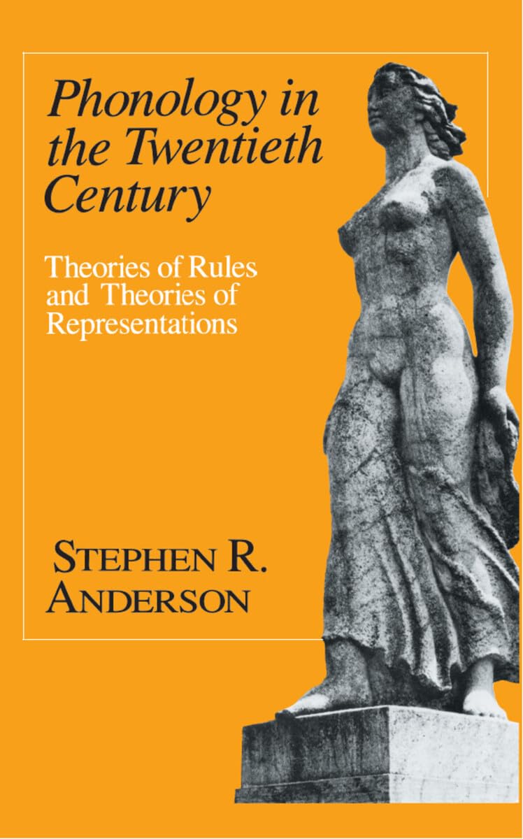 Phonology in the Twentieth Century: Theories of Rules and Theories of Representations,Used
