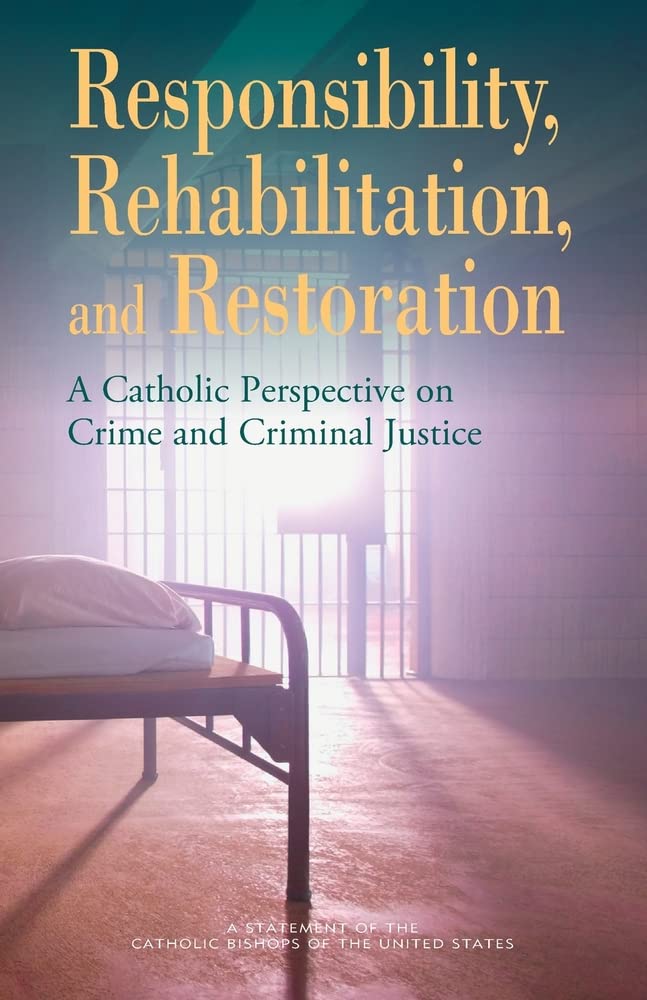 Responsibility, Rehabilitation, and Rest,New