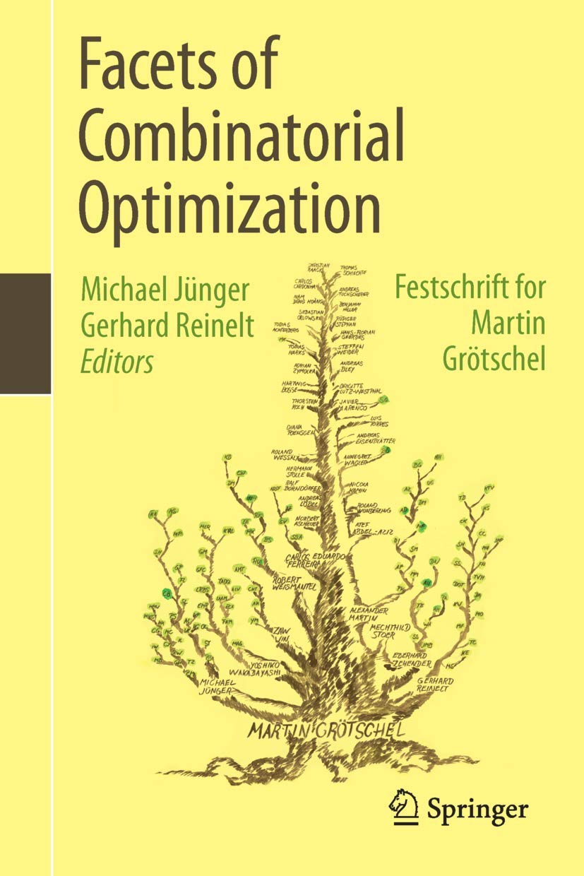 Facets of Combinatorial Optimization: Festschrift for Martin Grtschel,Used
