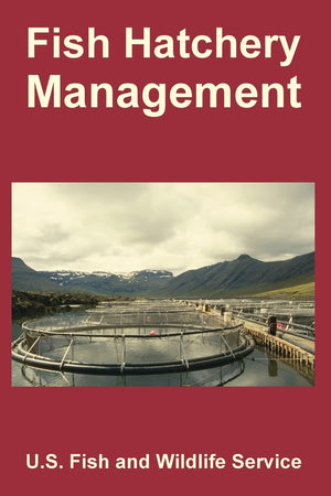 Fish Hatchery Management,New
