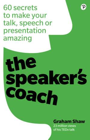 Speaker's Coach, The: 60 secrets to make your talk, speech or presentation amazing,Used