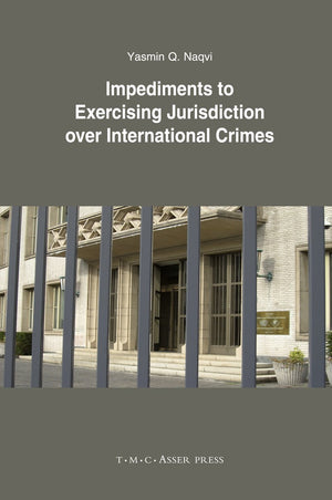 Impediments to Exercising Jurisdiction over International Crimes,Used